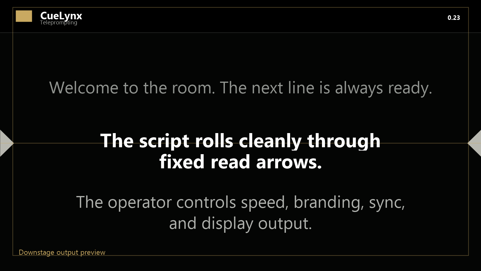 CueLynx downstage teleprompter preview with script text and center read arrows